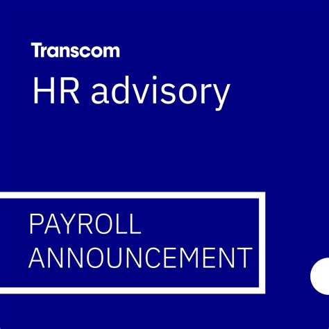 transcom.com-hr/payslip|Payroll Announcement: Early Release of .